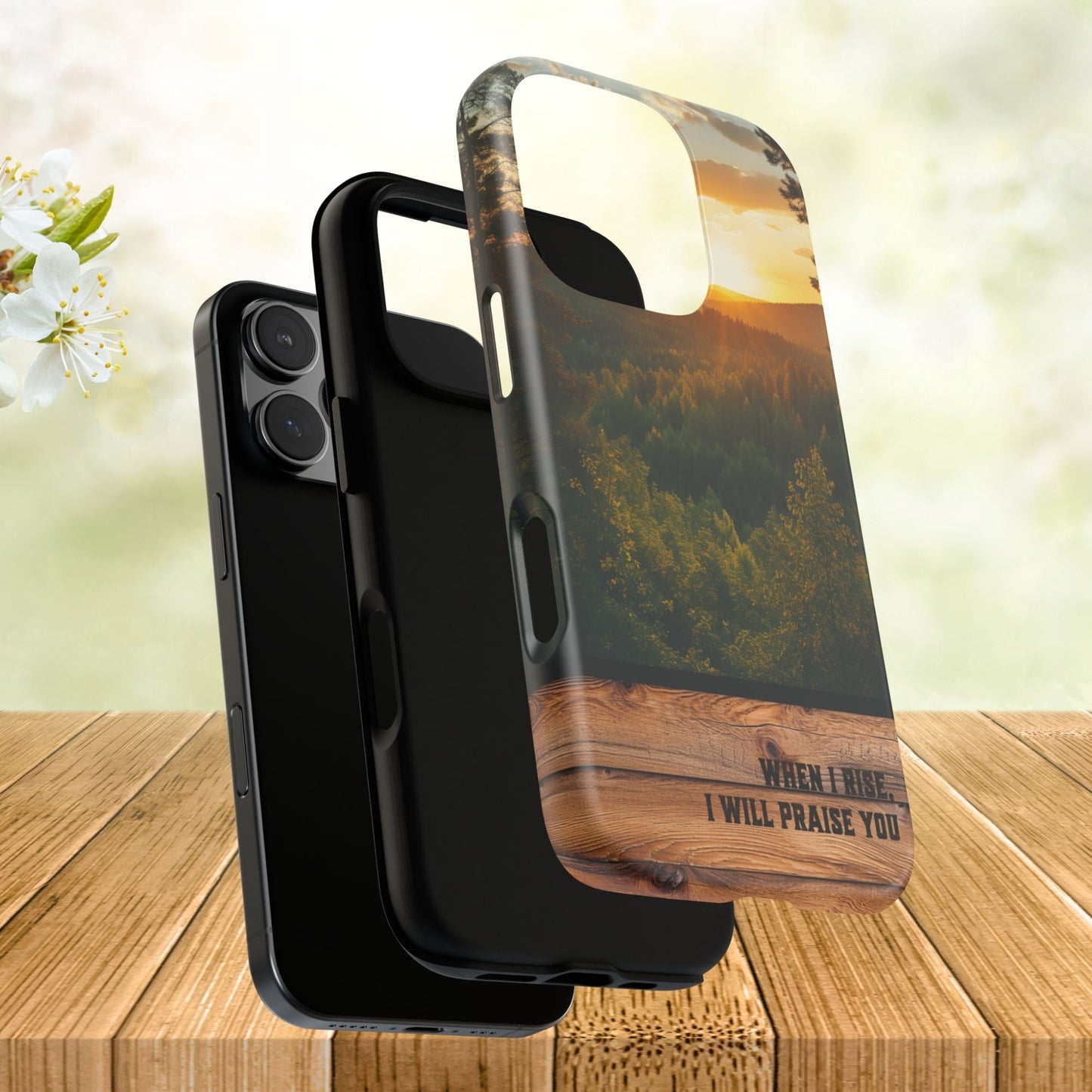 When I Rise Phone Case, Christian Forest Sunrise iPhone Cover, Psalm-Inspired Tough Case, Samsung Case
