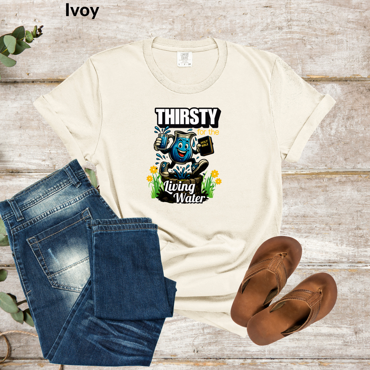 Thirsty Living Water T-Shirt, Fun Retro Graphic Tee, Christian Graphic Tee, Faith-Based Shirt