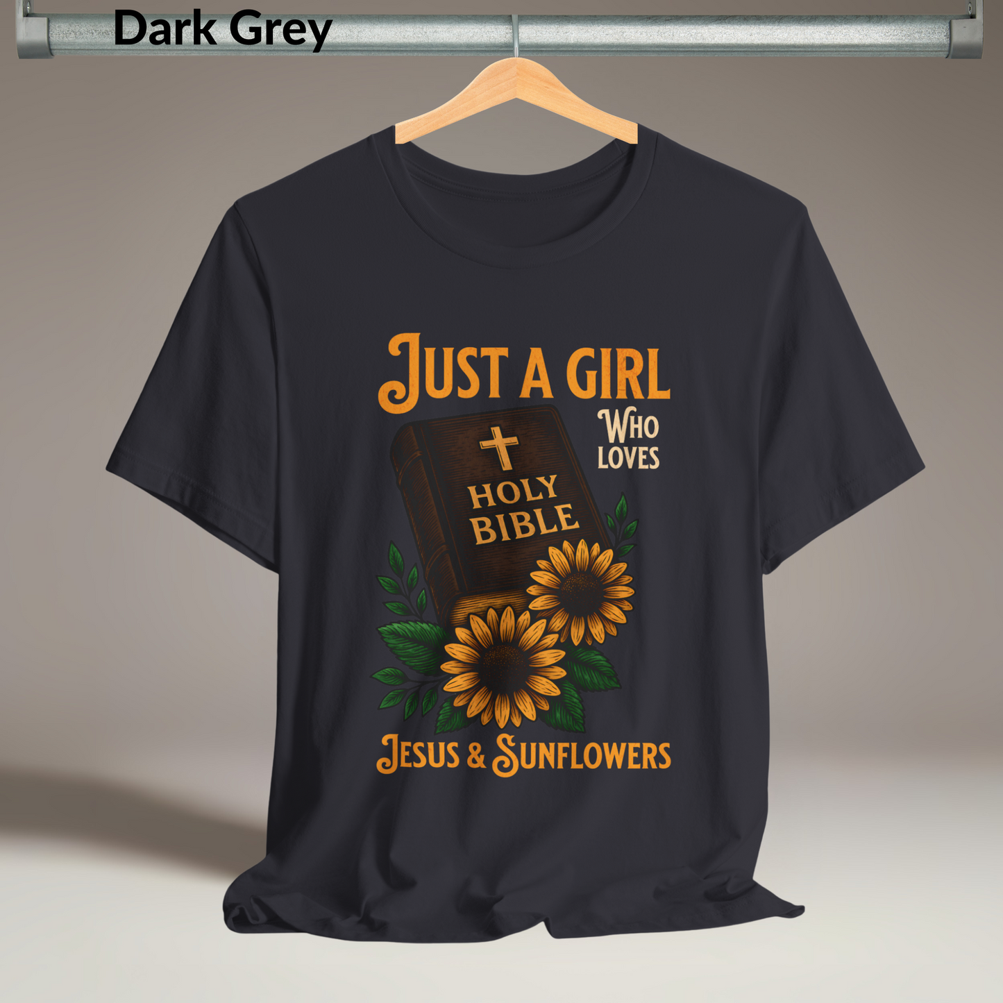 Just a Girl Who Loves Jesus & Sunflowers T-Shirt, Christian Floral Tee for Women, Faith-Based Gift, Cute Scripture Shirt