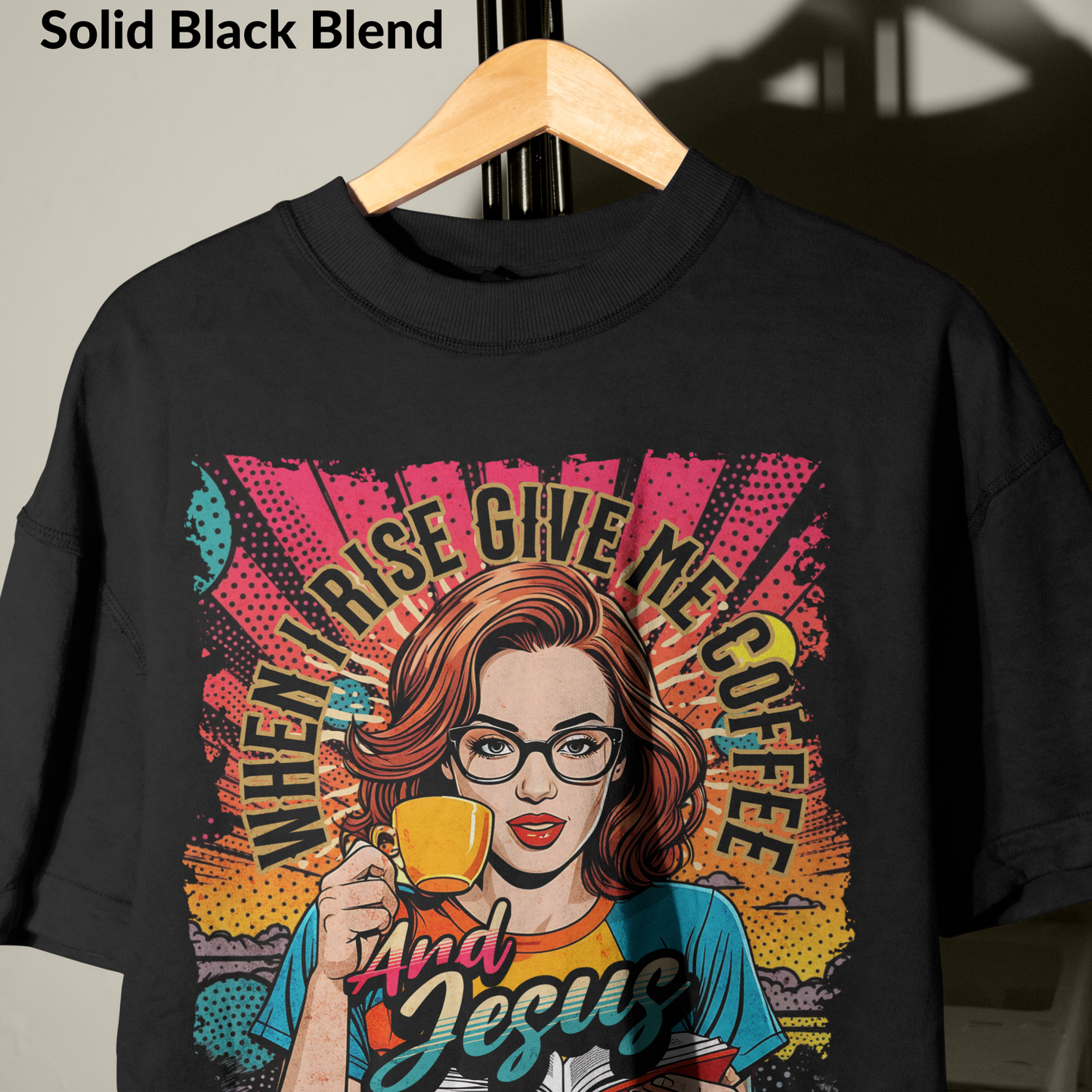 When I Rise Give Me Coffee and Jesus Shirt, Retro Christian Graphic Tee, Pop Art Jesus and Coffee T-Shirt for Women, Faith and Caffeine Gift