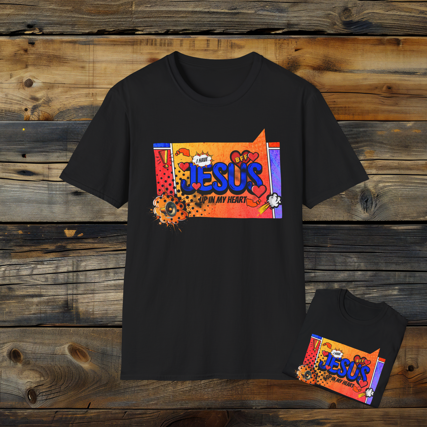 I Have Jesus BFF Shirt, Pop Art Christian Tee, Faith-Inspired Graphic T-Shirt, Jesus Up in My Heart Apparel, Fun Religious Gift