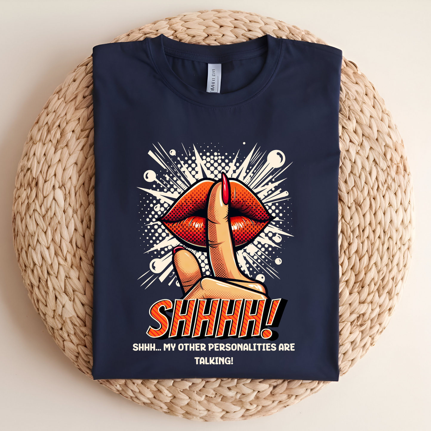 SHHH! Funny Personality T-Shirt, Pop Art Humor Tee, Unique Gift for Fun Personalities