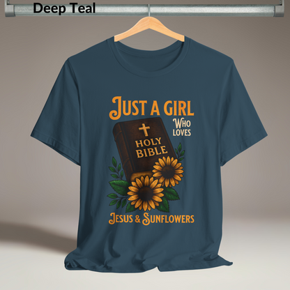 Just a Girl Who Loves Jesus & Sunflowers T-Shirt, Christian Floral Tee for Women, Faith-Based Gift, Cute Scripture Shirt