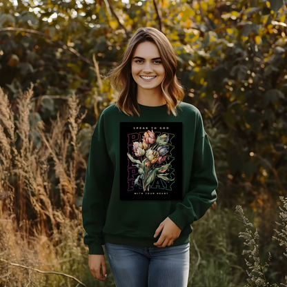 Speak to God Sweatshirt, Pray with Your Heart Crewneck, Inspirational Floral Christian Shirt, Faith-Based Encouragement Top, Tulip Design