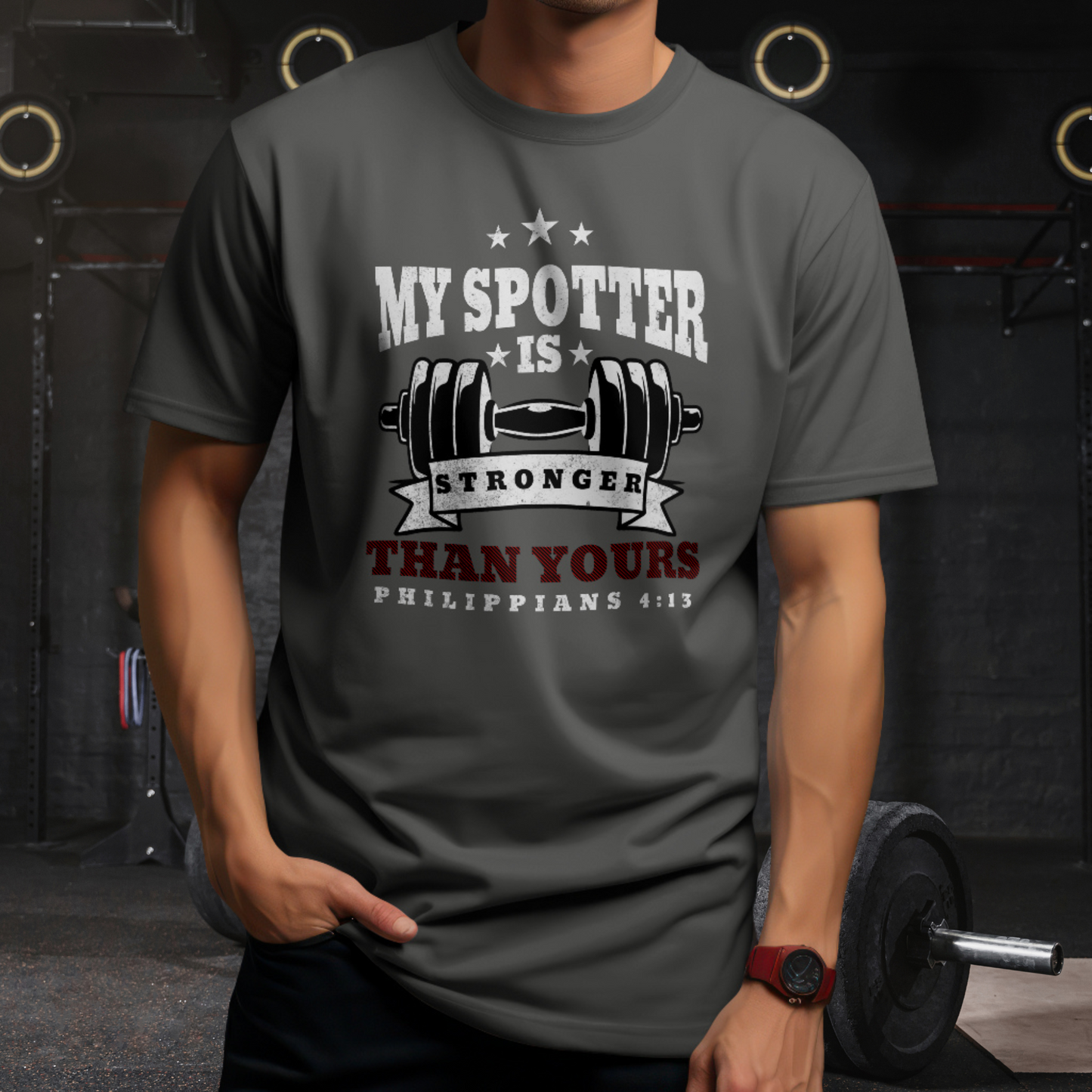 My Spotter Is Stronger Christian Gym Shirt, Philippians 4:13 Faith Workout Tee