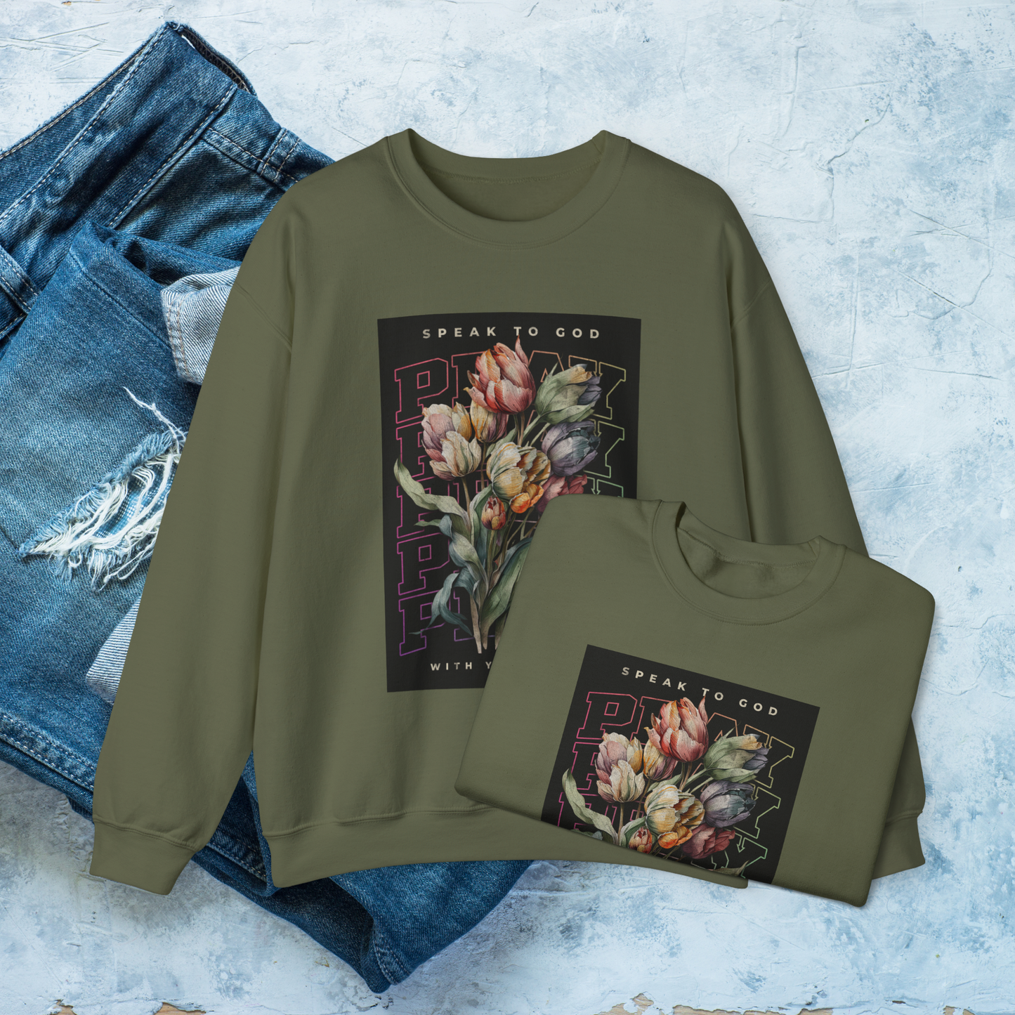 Speak to God Sweatshirt, Pray with Your Heart Crewneck, Inspirational Floral Christian Shirt, Faith-Based Encouragement Top, Tulip Design