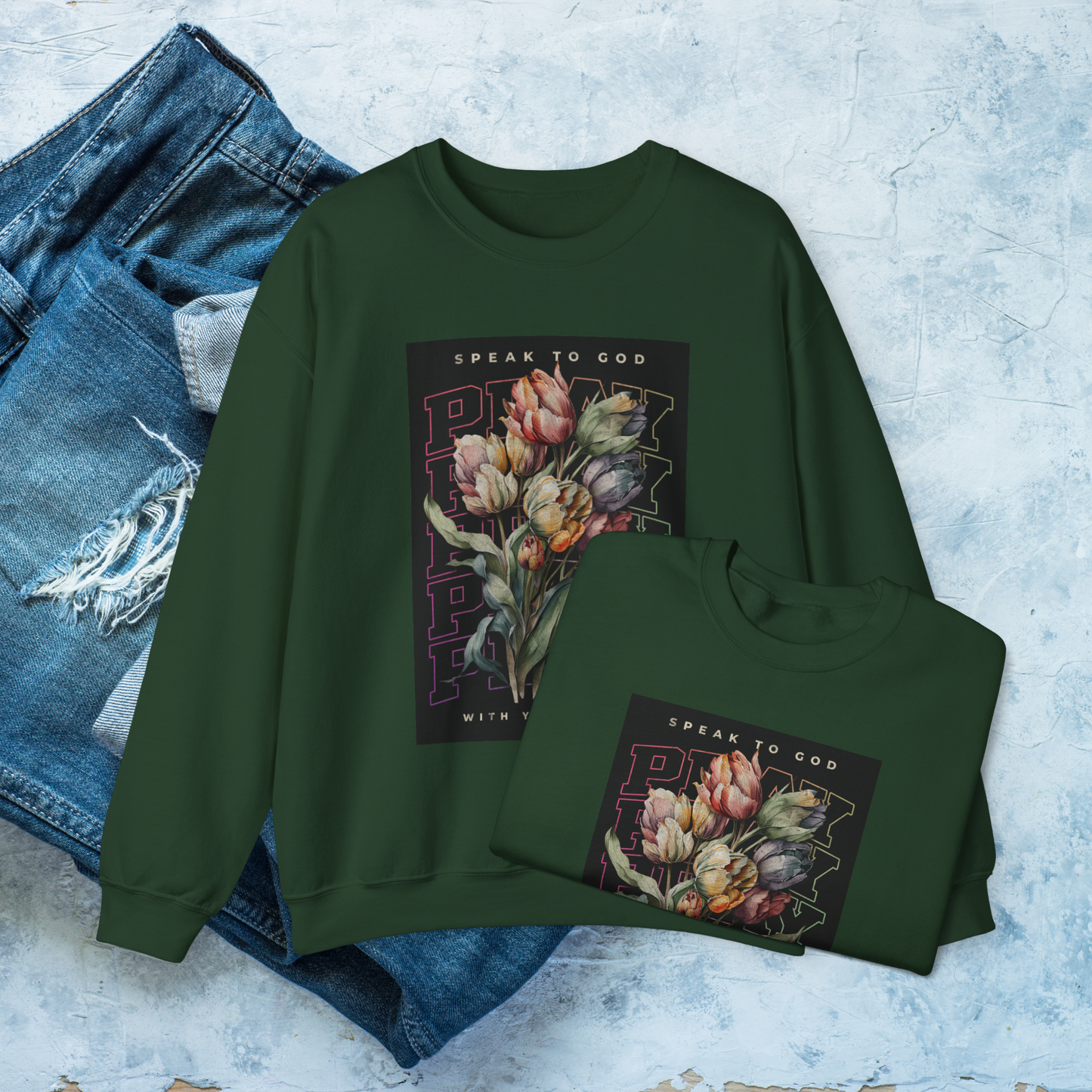 Speak to God Sweatshirt, Pray with Your Heart Crewneck, Inspirational Floral Christian Shirt, Faith-Based Encouragement Top, Tulip Design