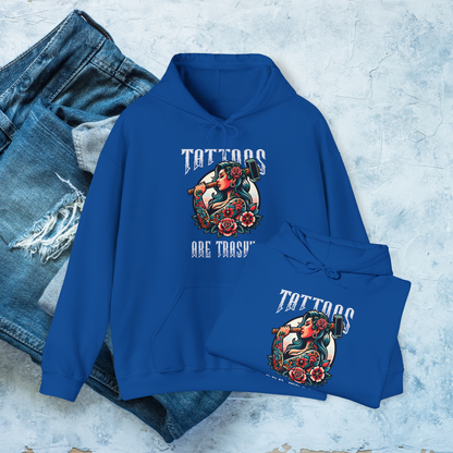 Tattoos Are Trashy Hoodie, Funny Tattoo Lover Pullover, Bold Graphic Sweatshirt