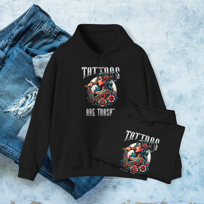 Tattoos Are Trashy Hoodie, Funny Tattoo Lover Pullover, Bold Graphic Sweatshirt