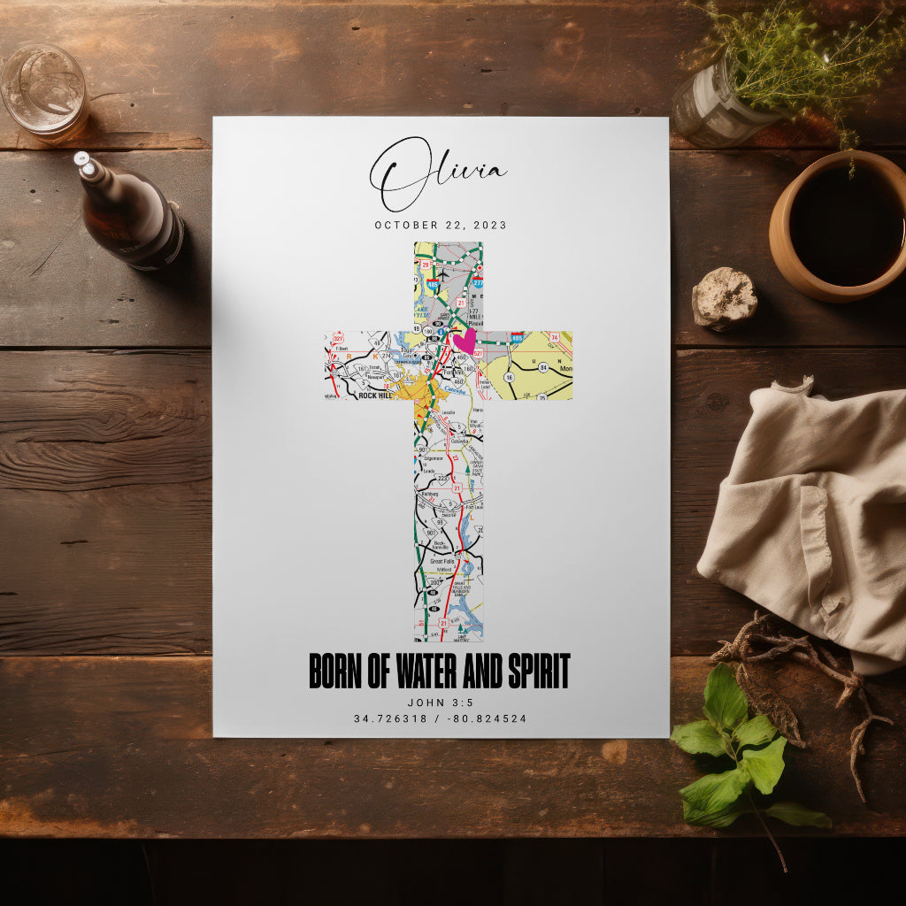 Personalized Cross Map Wall Art Print, Born of Water and Spirit, Baptism Keepsake, Christian Decor